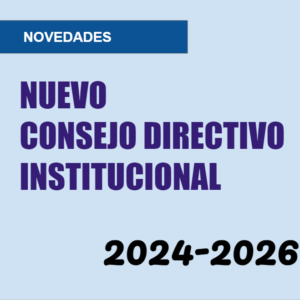 Nuevo Consejo Directivo Institucional